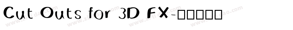 Cut Outs for 3D FX字体转换
